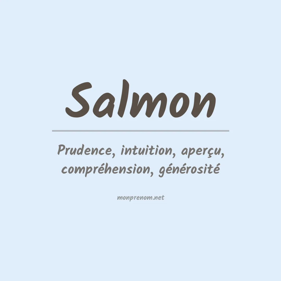 Signification du Prénom Salmon