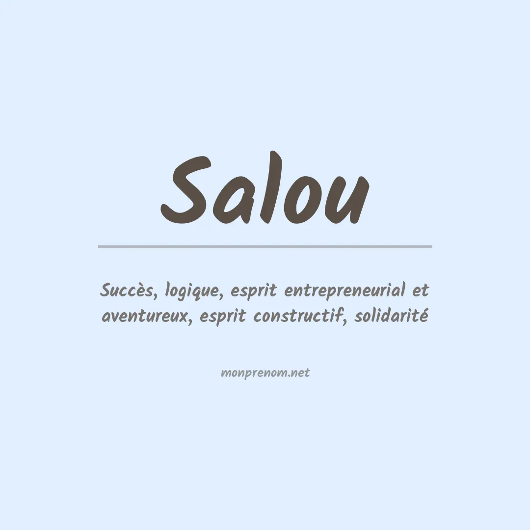 Signification du Prénom Salou Signification du Prénom Salou