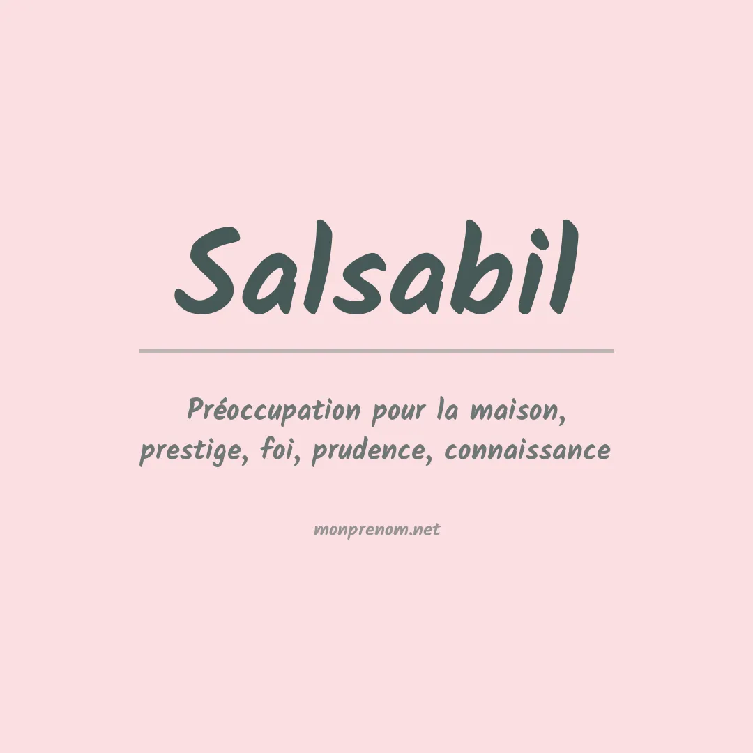 Signification du Prénom Salsabil Signification du Prénom Salsabil