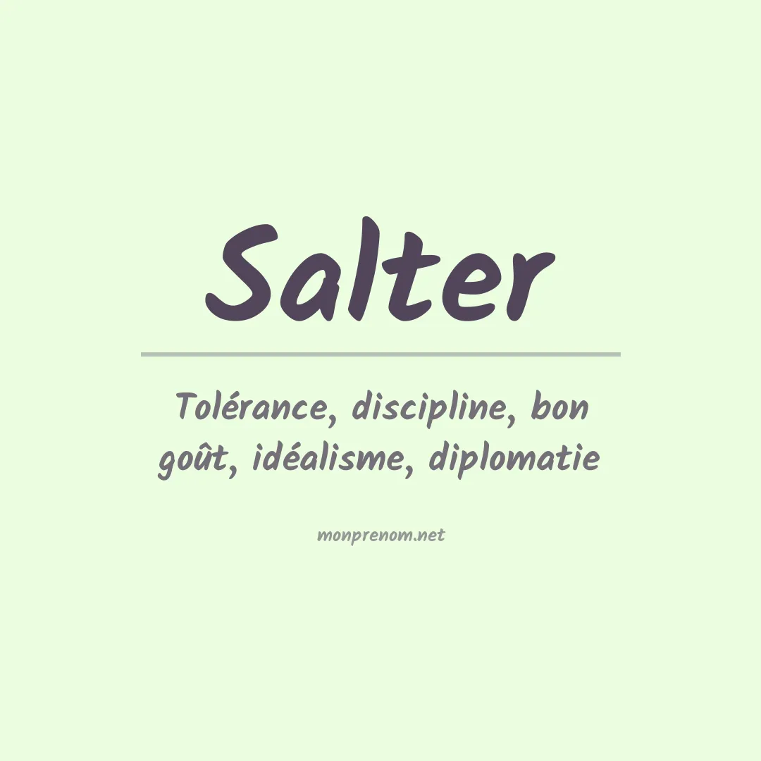 Signification du Prénom Salter