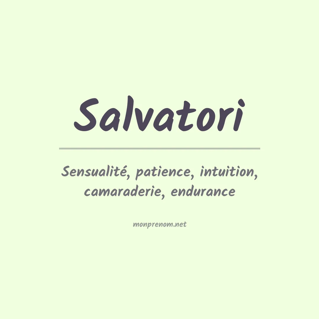 Signification du Prénom Salvatori