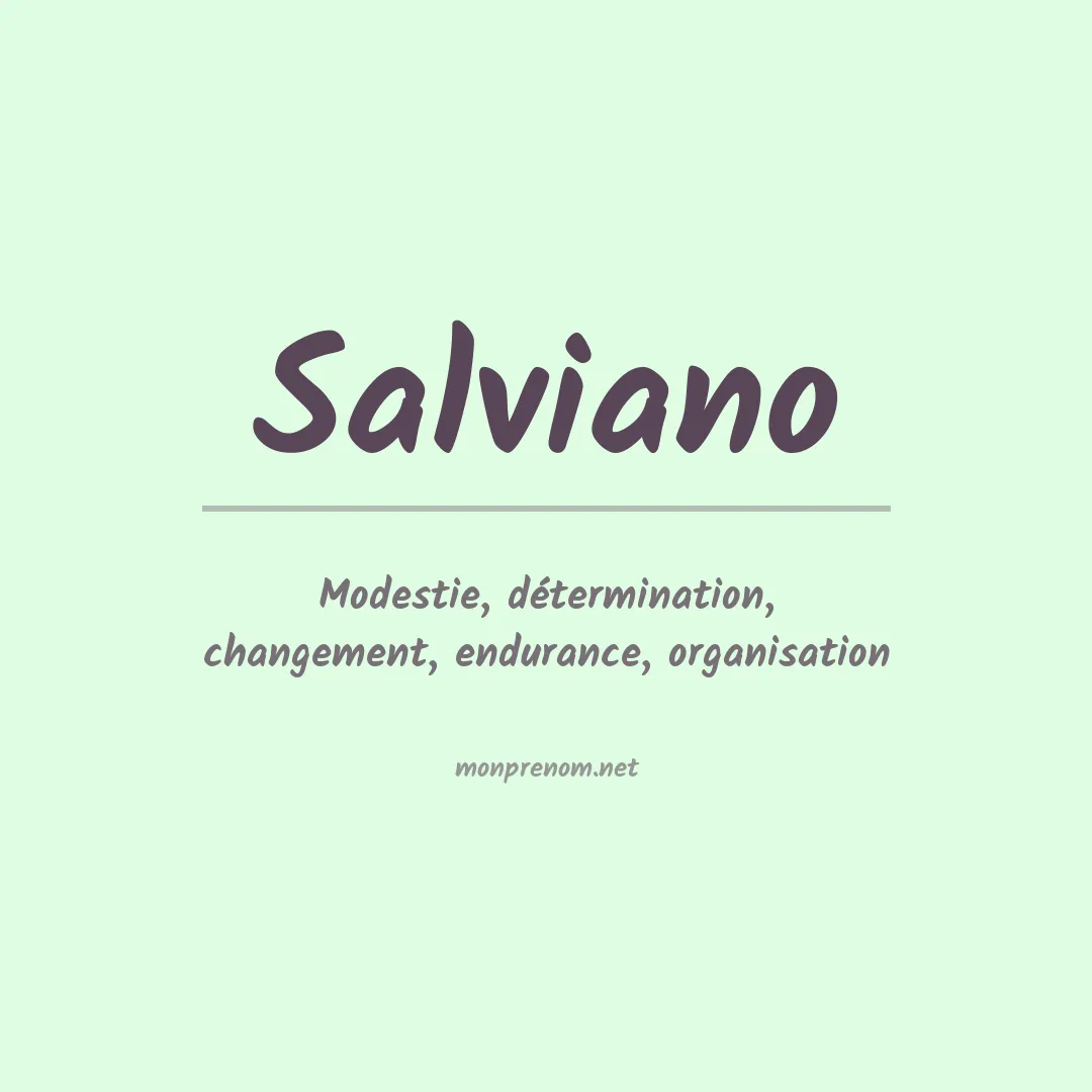 Signification du Prénom Salviano