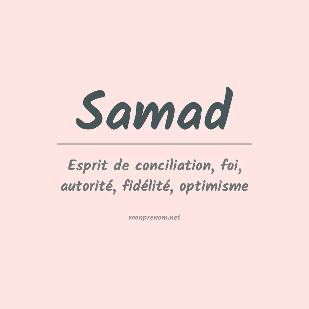 Signification du Prénom Samad