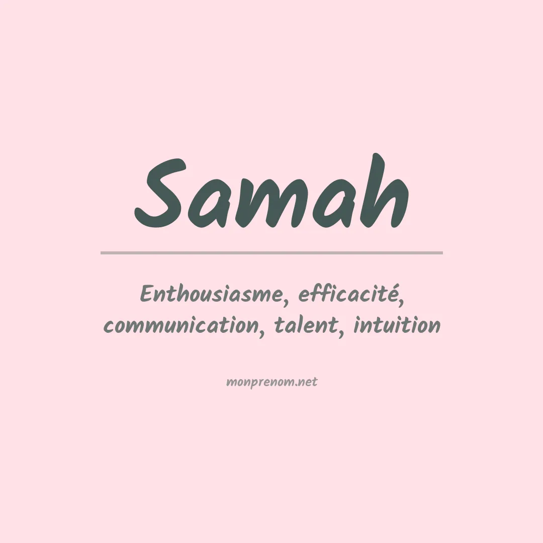 Signification du Prénom Samah