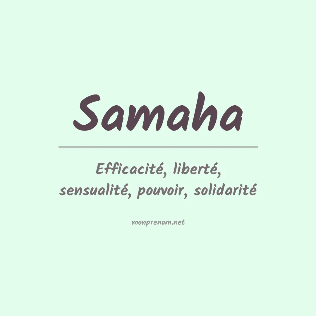 Signification du Prénom Samaha