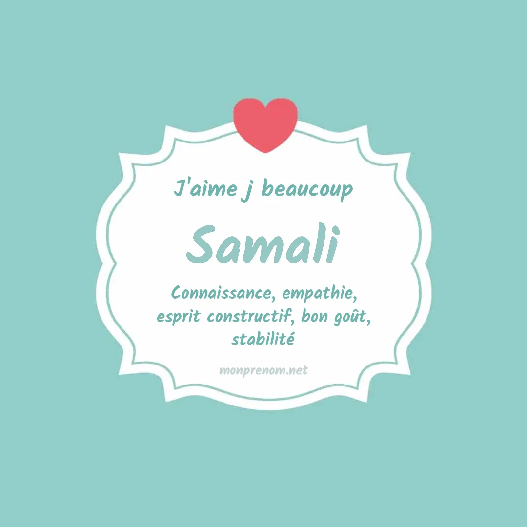 j'aime beaucoup Samali