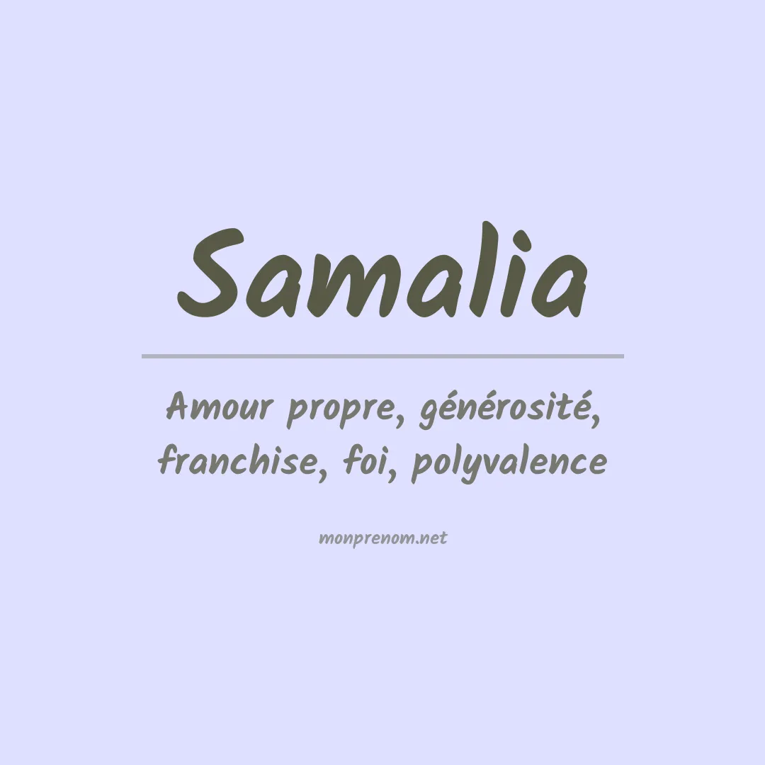 Signification du Prénom Samalia Signification du Prénom Samalia