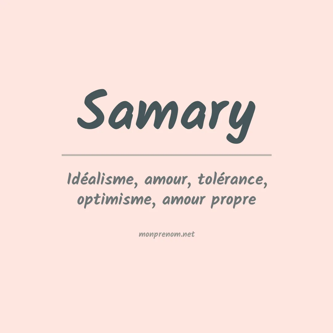 Signification du Prénom Samary