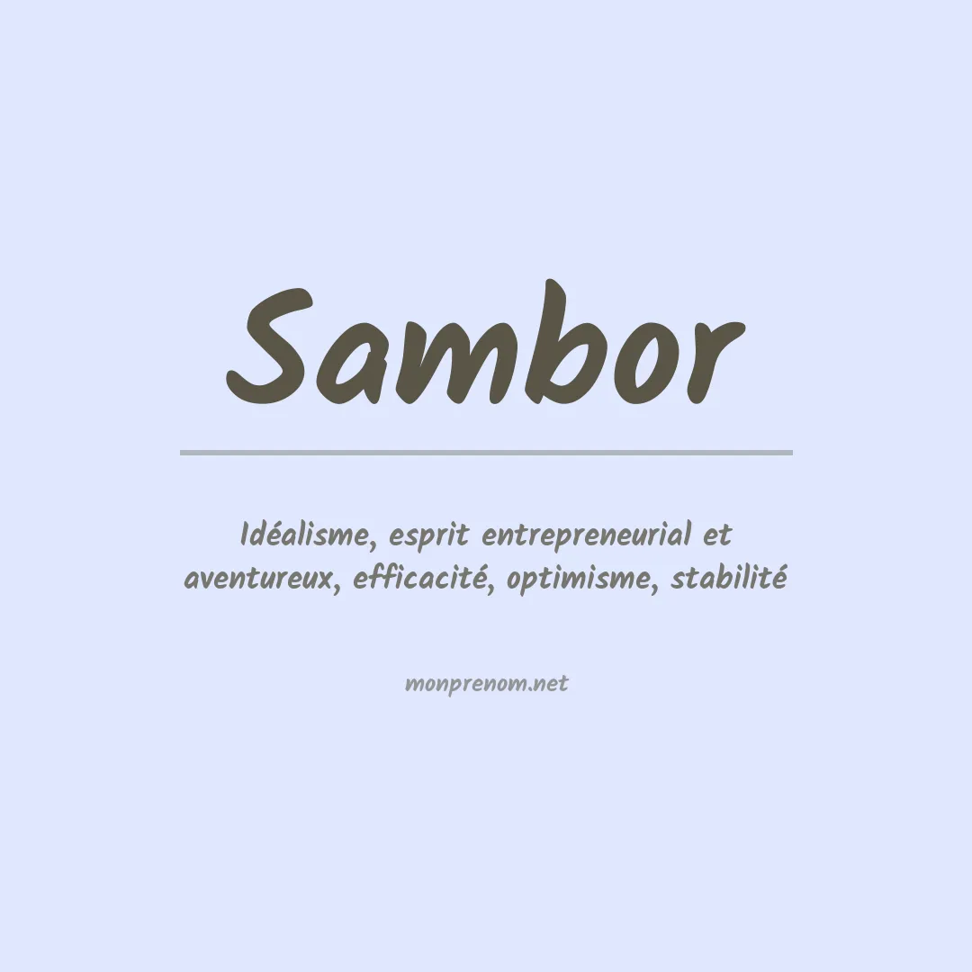 Signification du Prénom Sambor