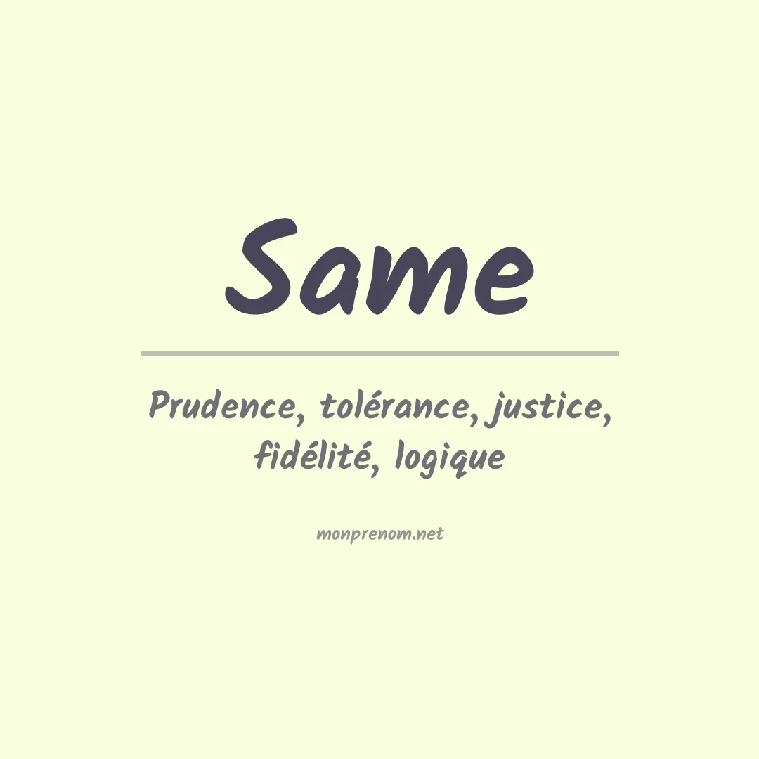 Signification du Prénom Same Signification du Prénom Same