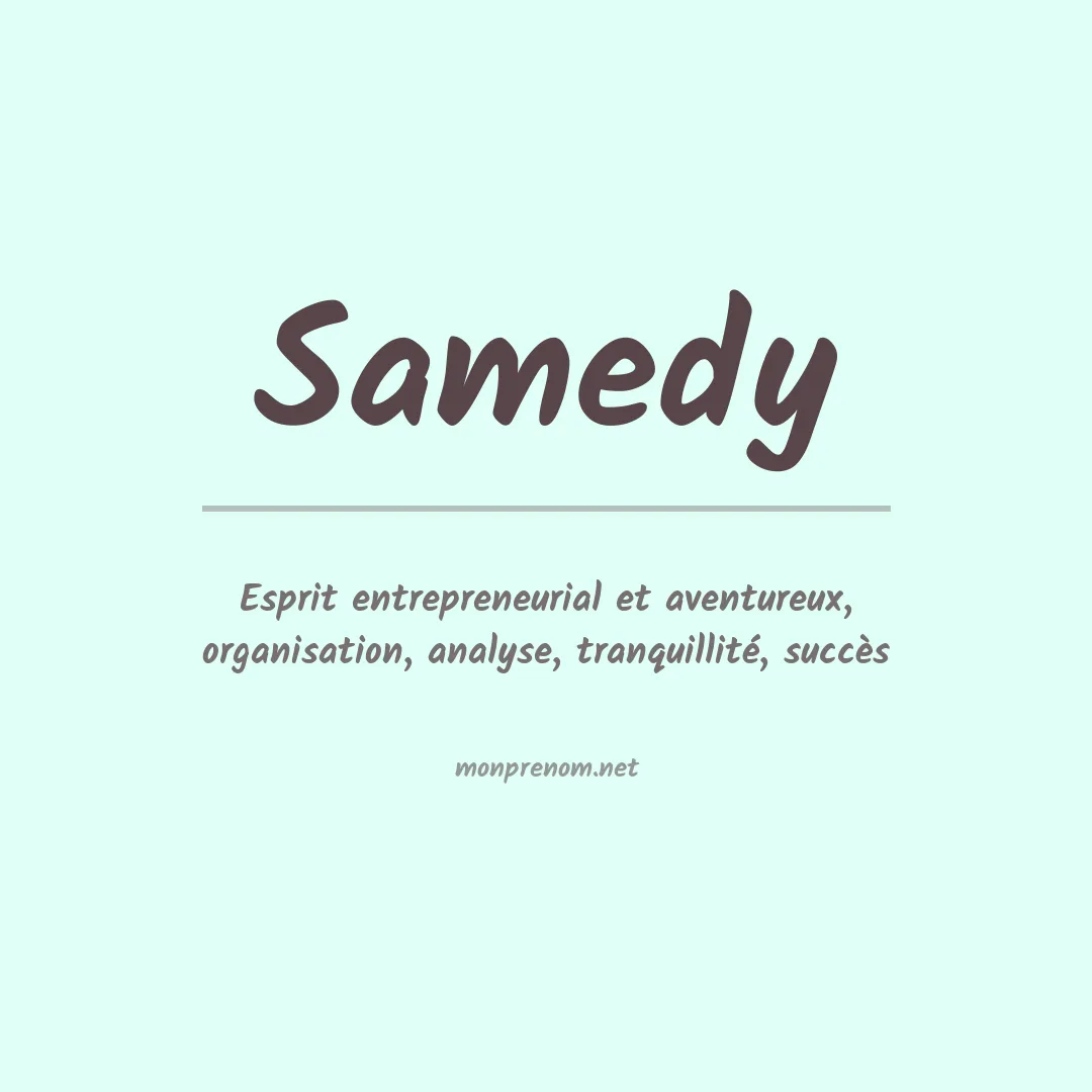 Signification du Prénom Samedy Signification du Prénom Samedy