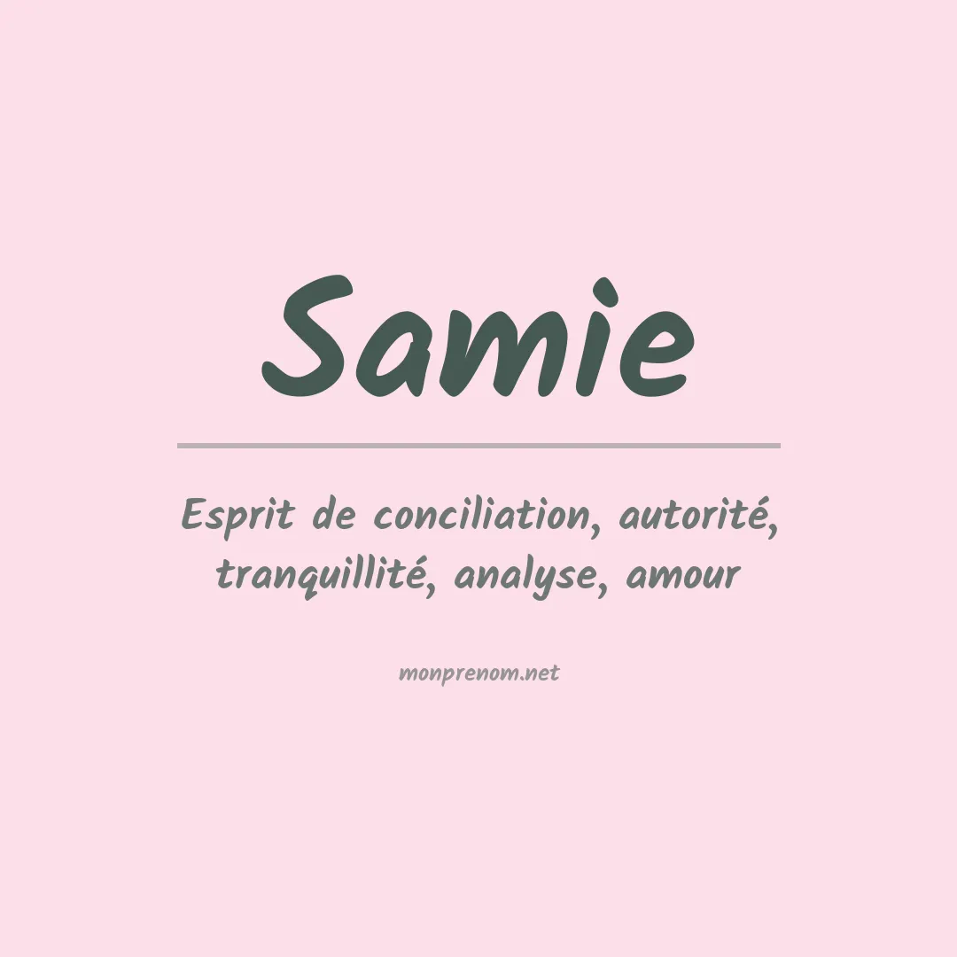 Signification du Prénom Samie Signification du Prénom Samie