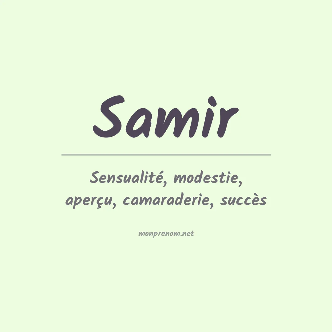 Signification du Prénom Samir