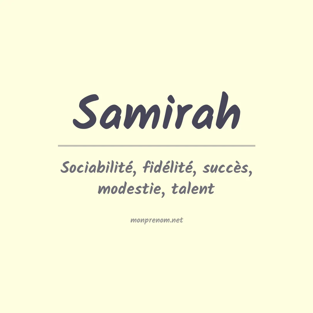 Signification du Prénom Samirah