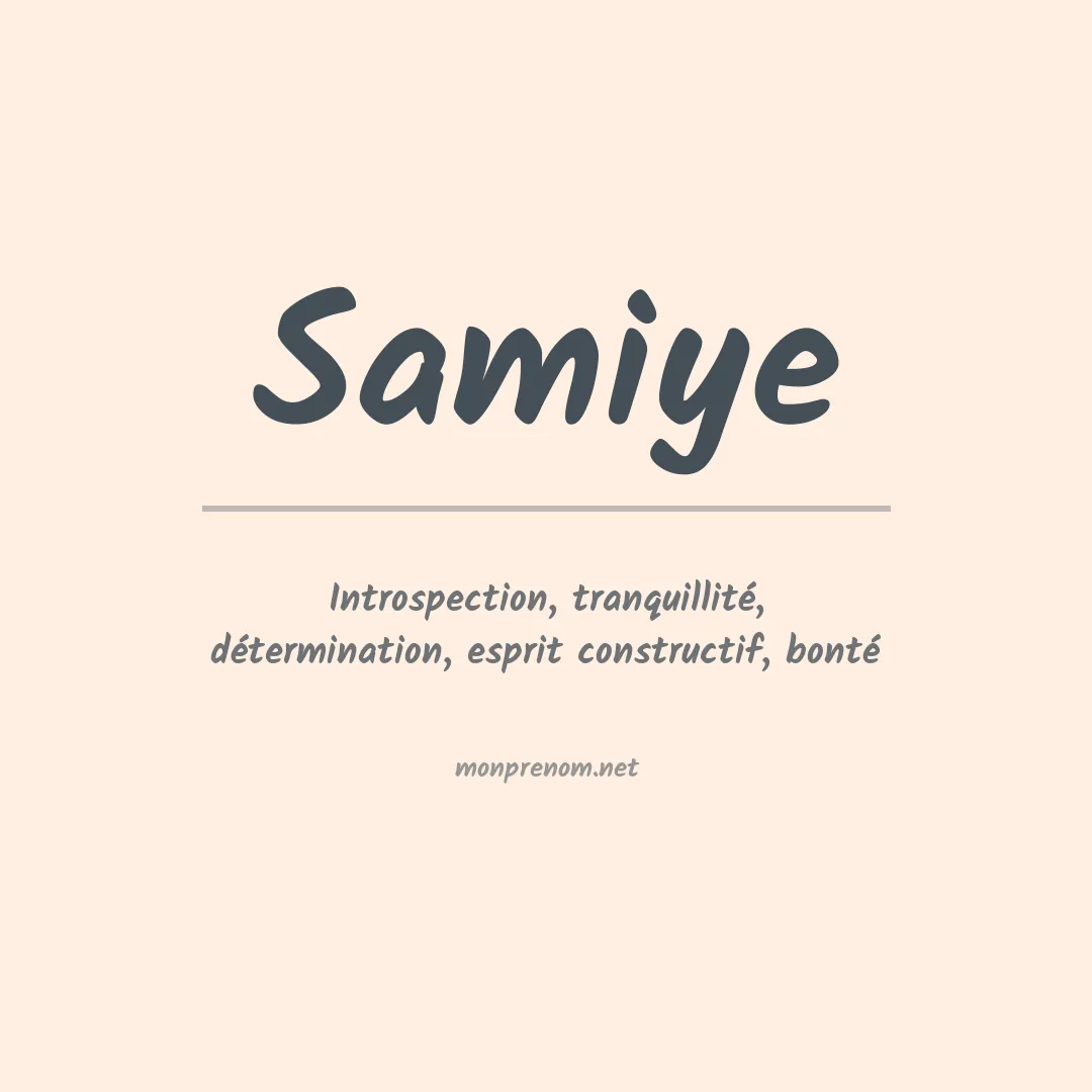 Signification du Prénom Samiye Signification du Prénom Samiye