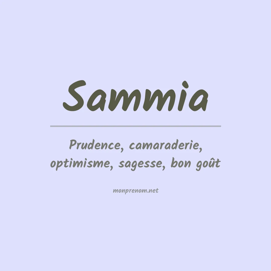 Signification du Prénom Sammia