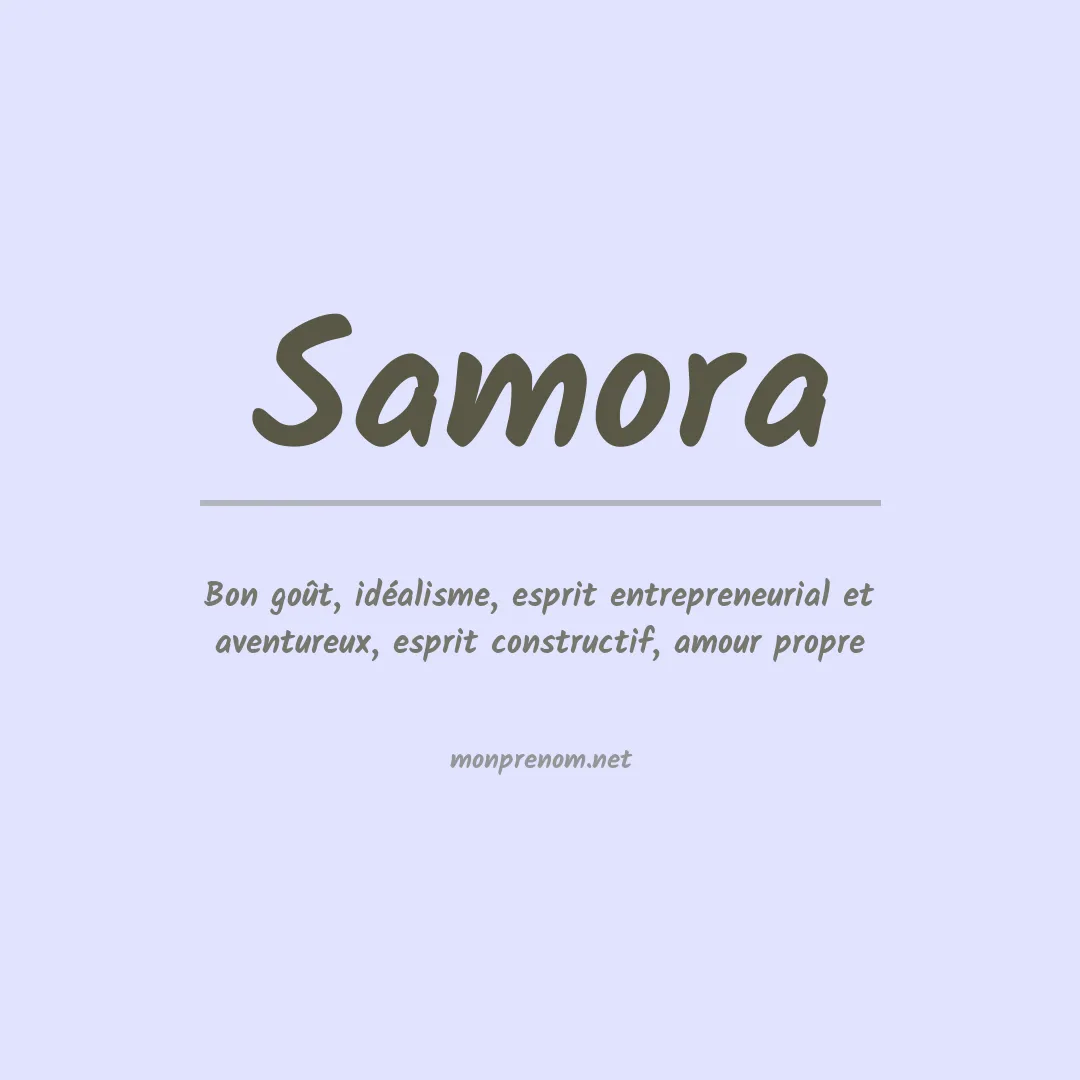 Signification du Prénom Samora