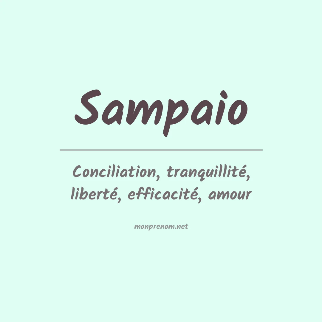 Signification du Prénom Sampaio