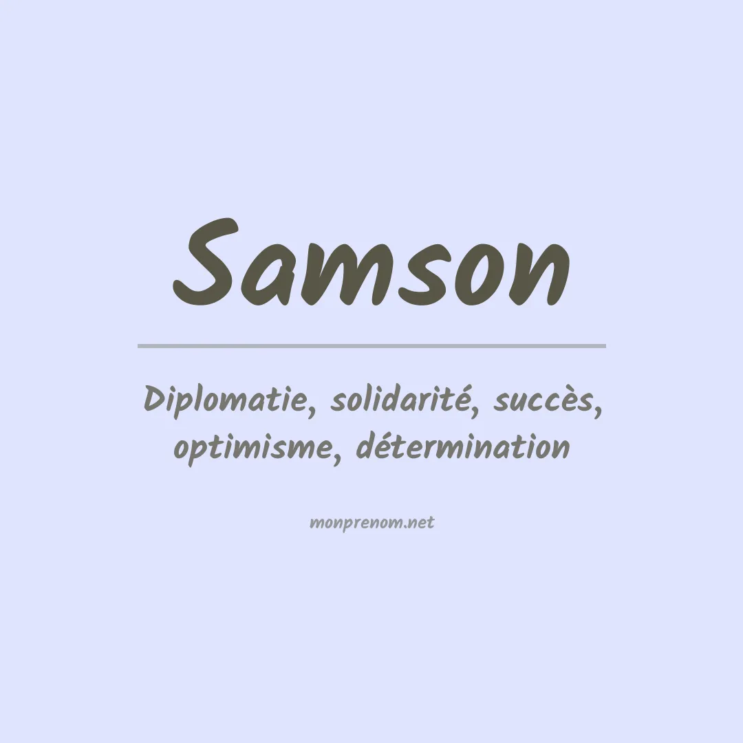 Signification du Prénom Samson