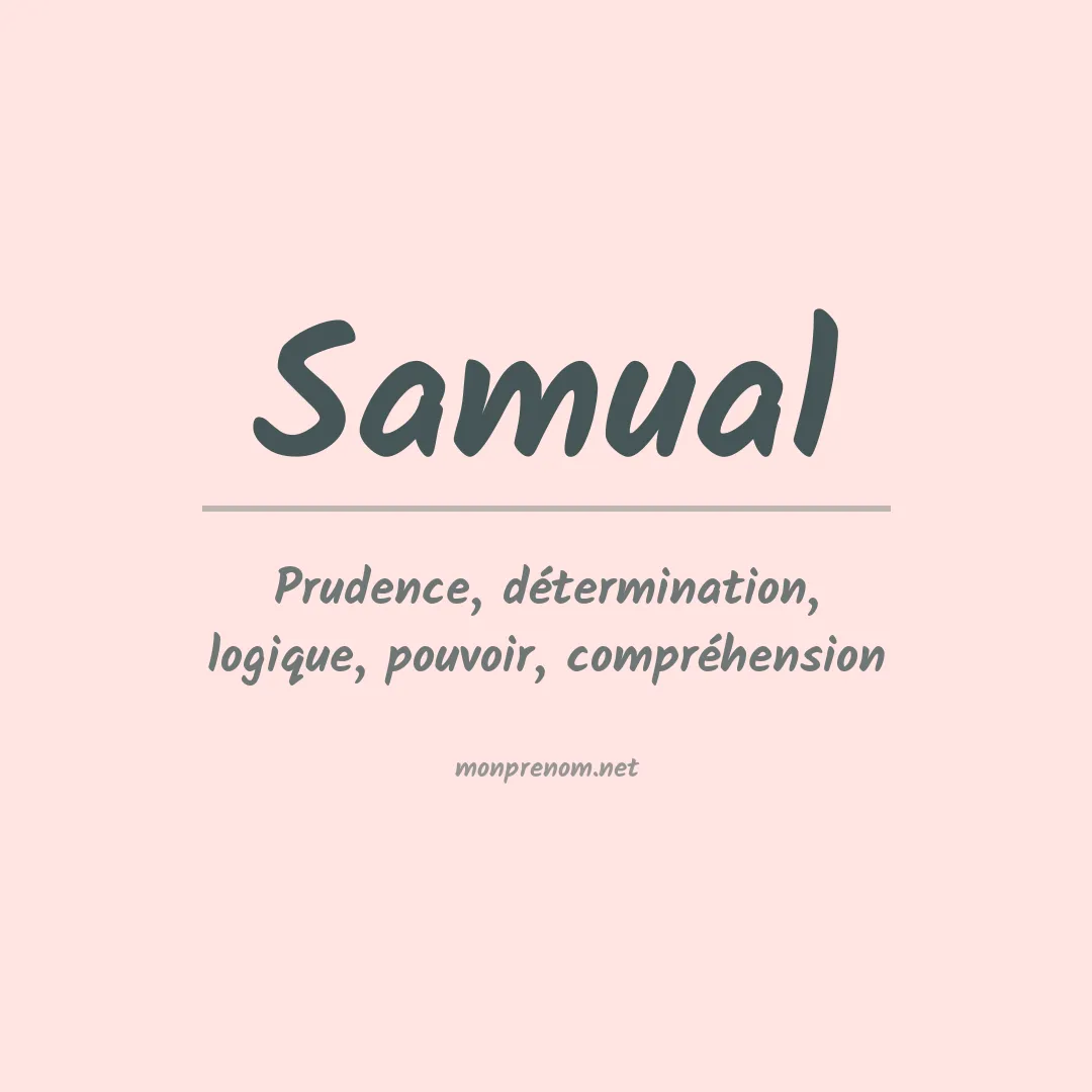 Signification du Prénom Samual