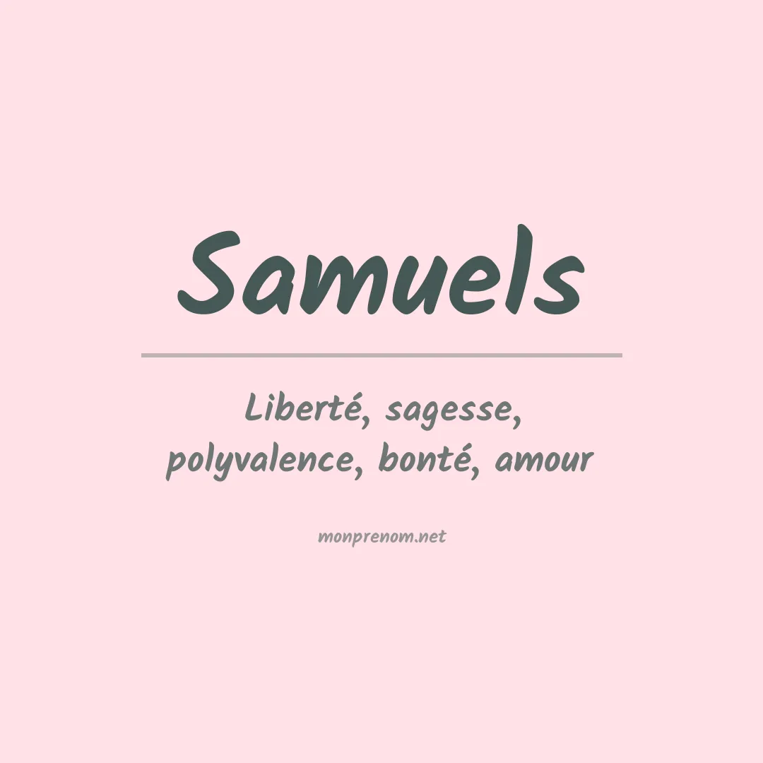 Signification du Prénom Samuels