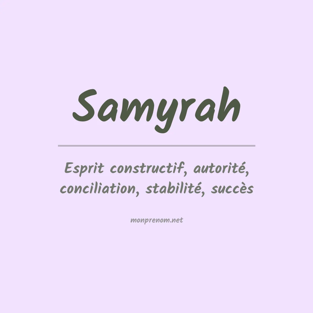 Signification du Prénom Samyrah