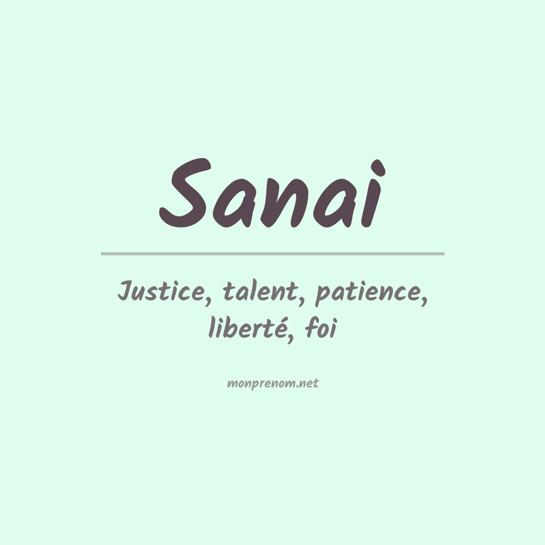 Signification du Prénom Sanai