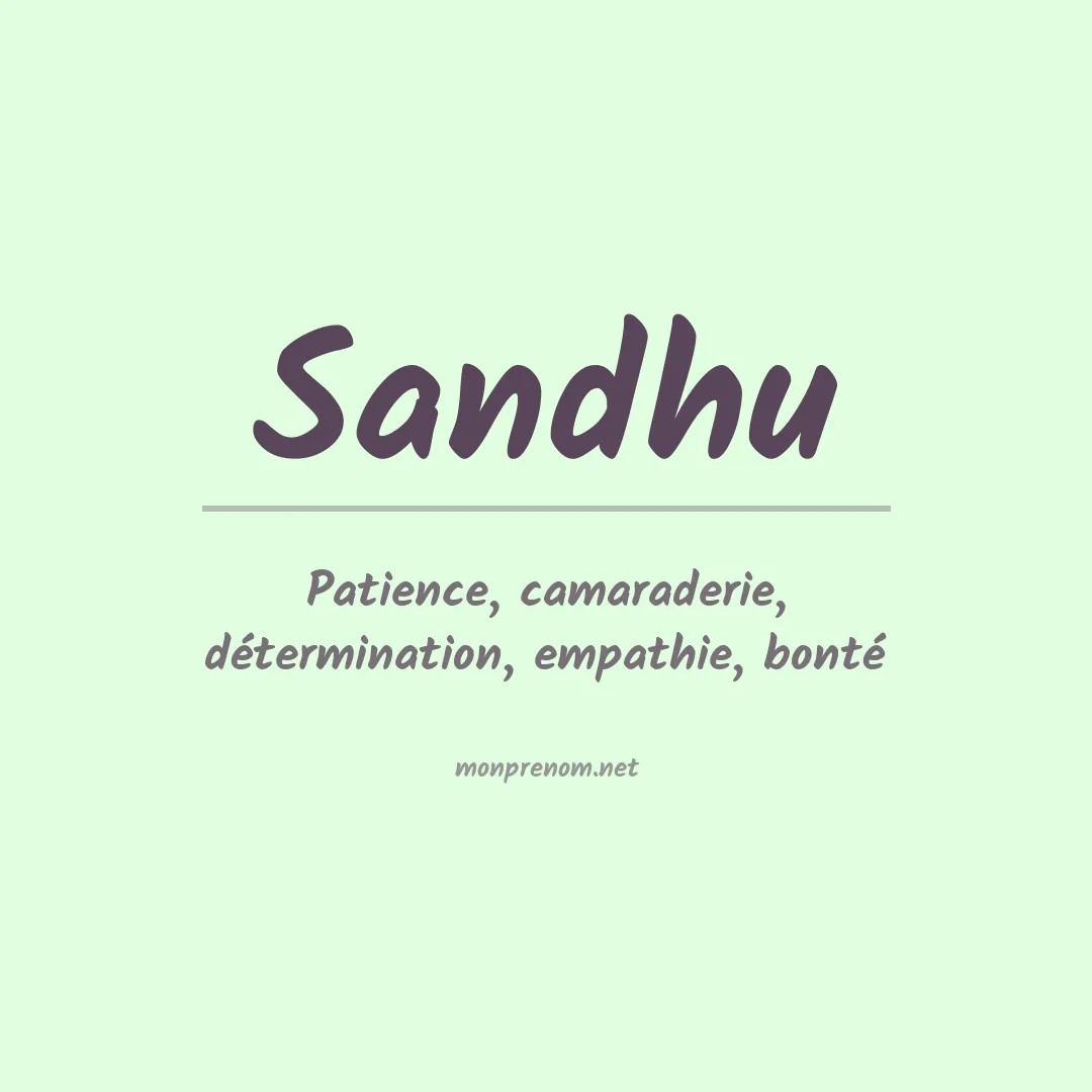 Signification du Prénom Sandhu