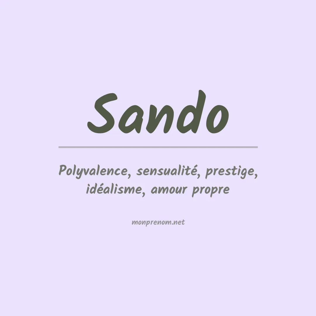 Signification du Prénom Sando