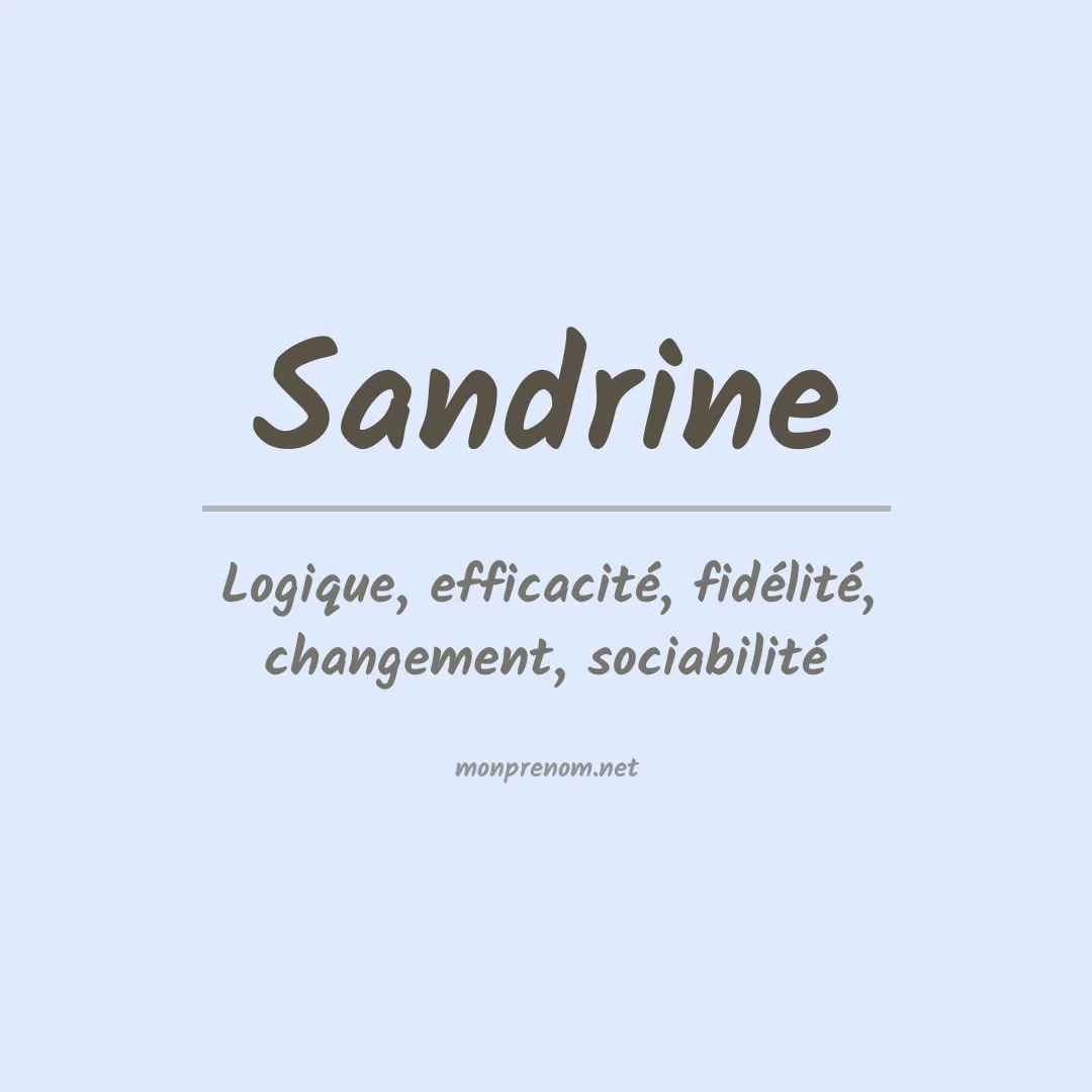 Signification du Prénom Sandrine