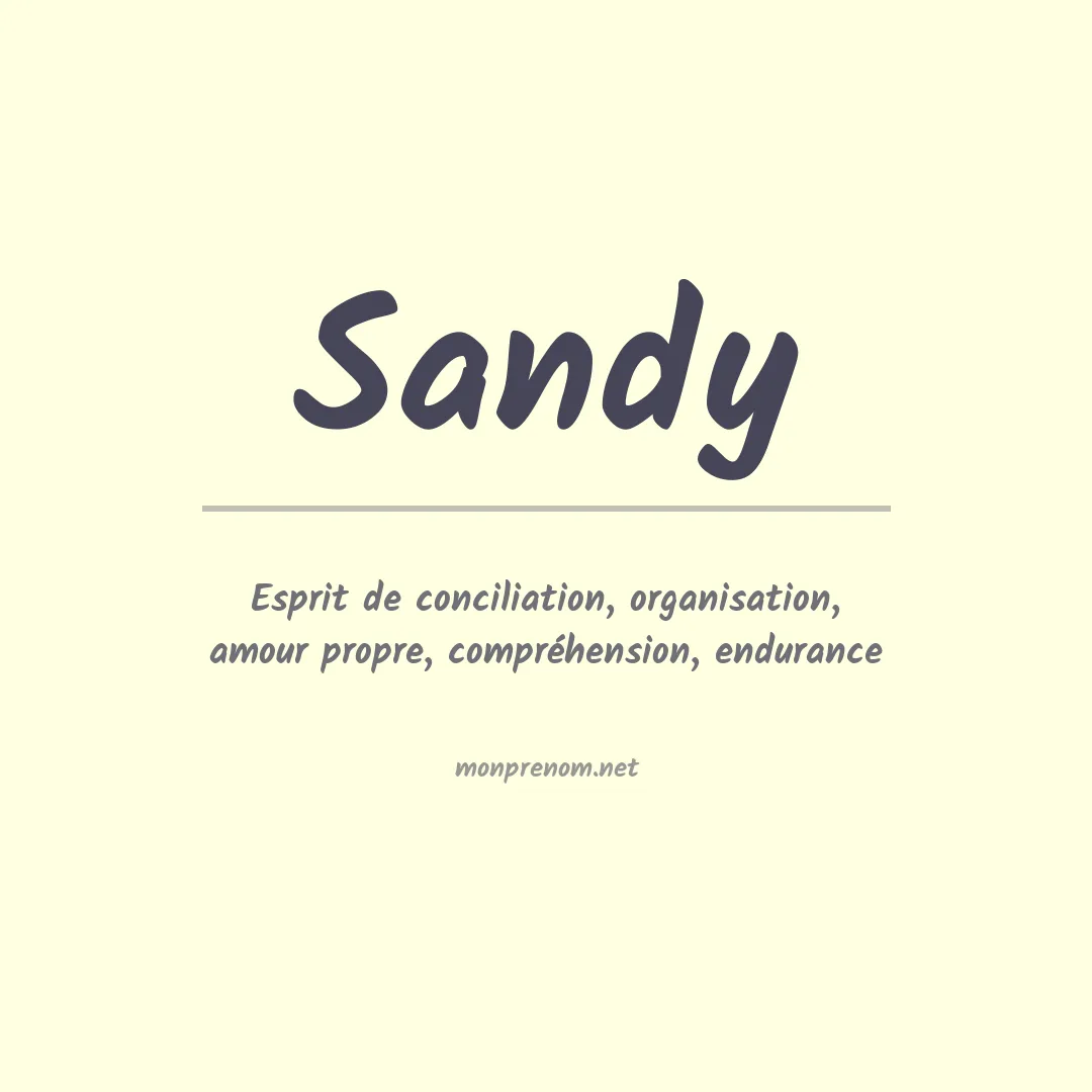 Signification du Prénom Sandy