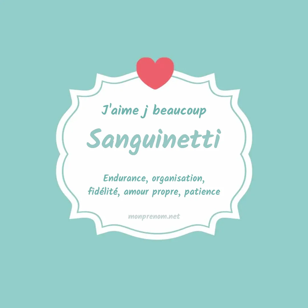 j'aime beaucoup Sanguinetti