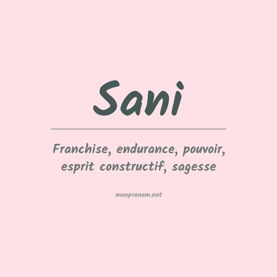 Signification du Prénom Sani