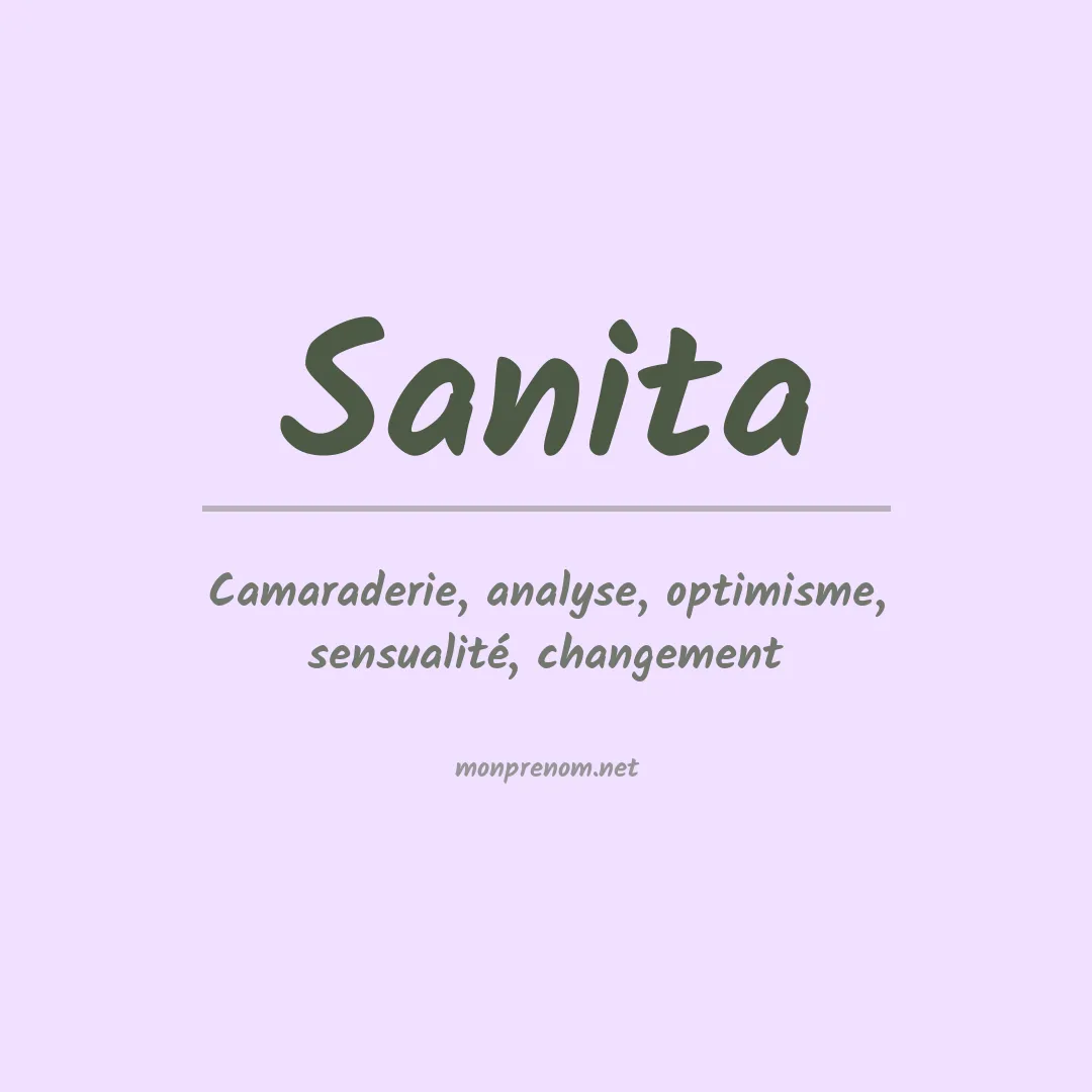 Signification du Prénom Sanita Signification du Prénom Sanita