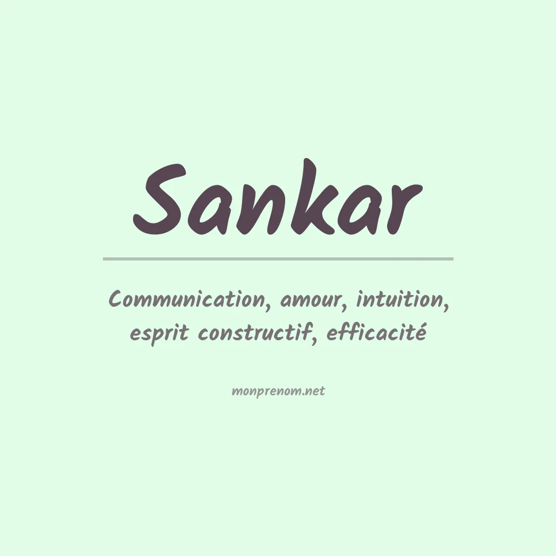 Signification du Prénom Sankar