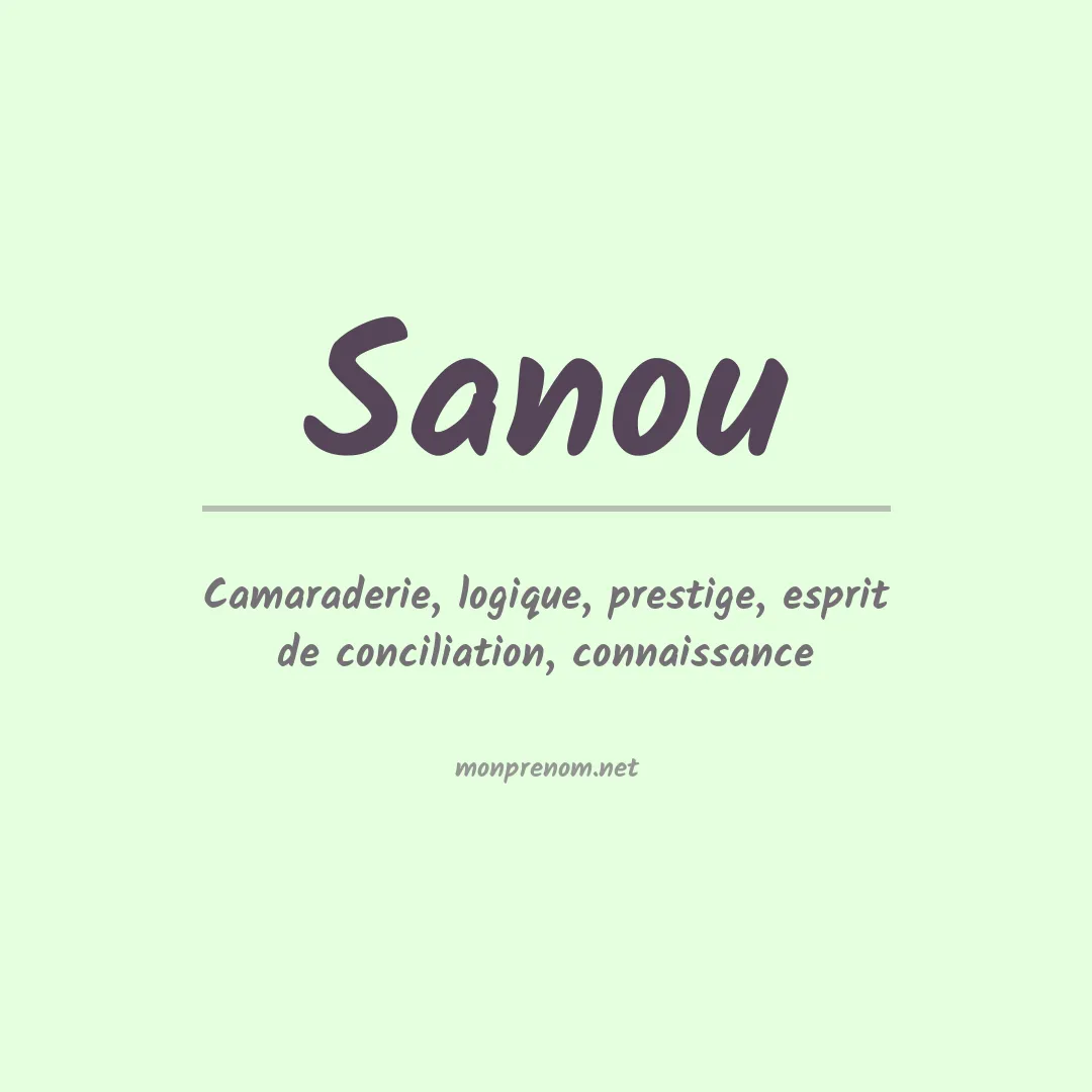 Signification du Prénom Sanou