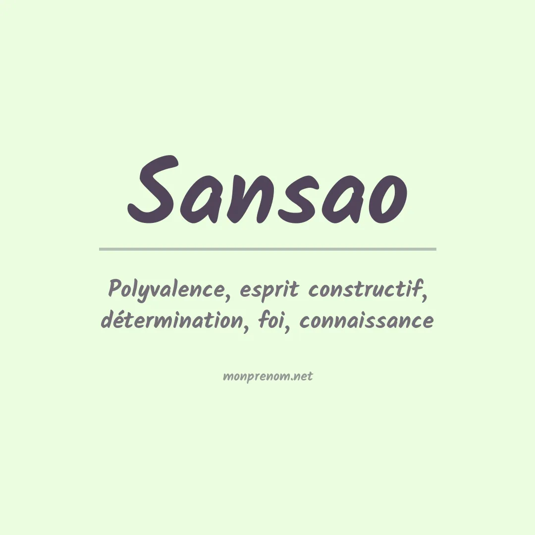 Signification du Prénom Sansao