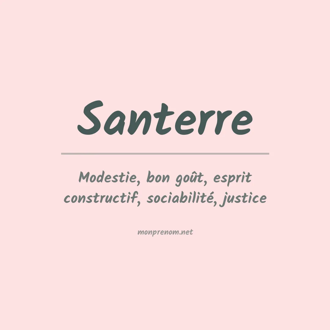 Signification du Prénom Santerre