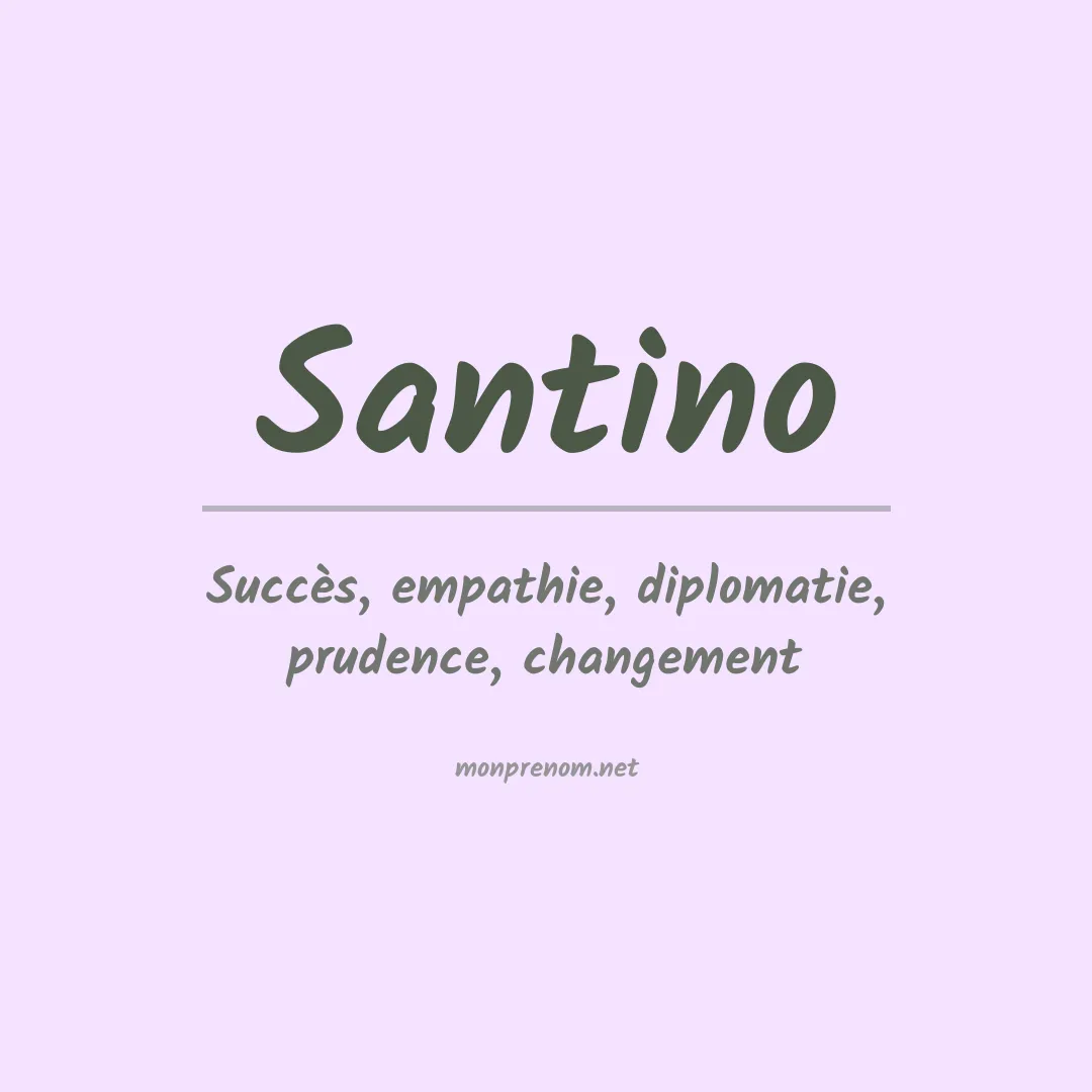 Signification du Prénom Santino