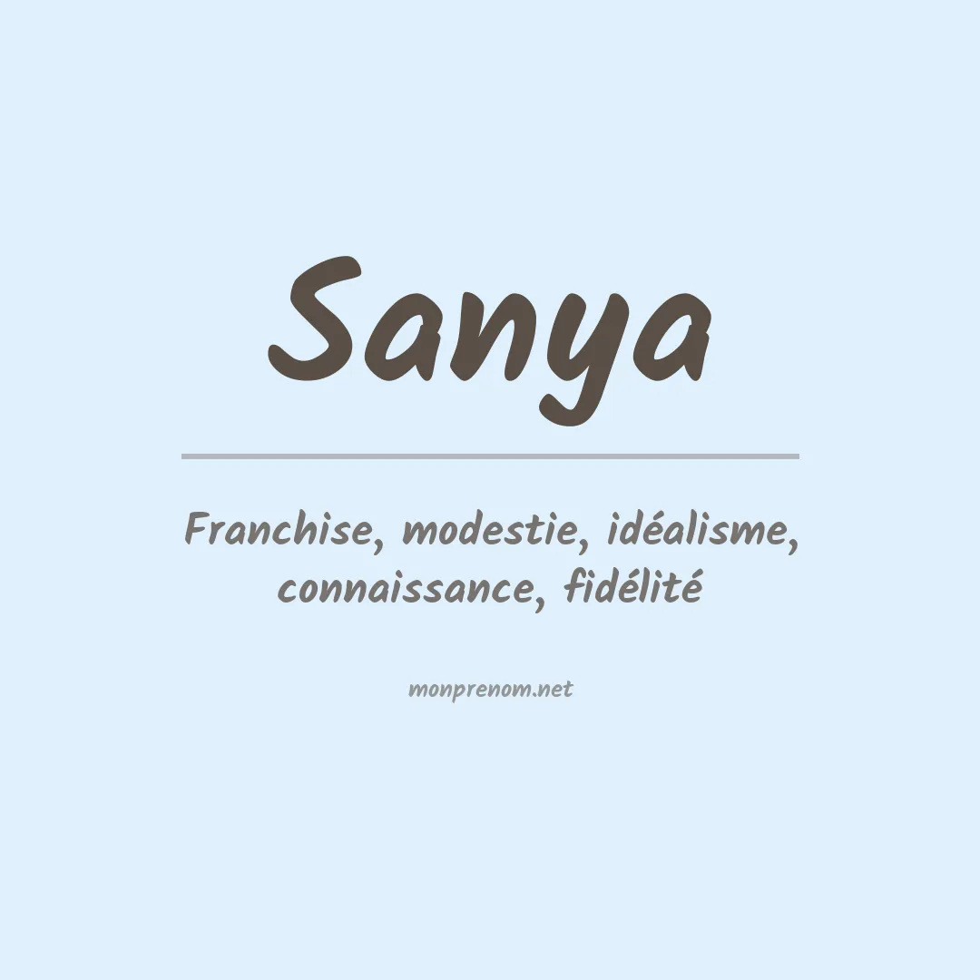 Signification du Prénom Sanya