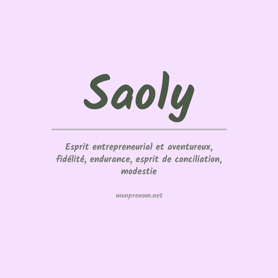 Signification du Prénom Saoly Signification du Prénom Saoly