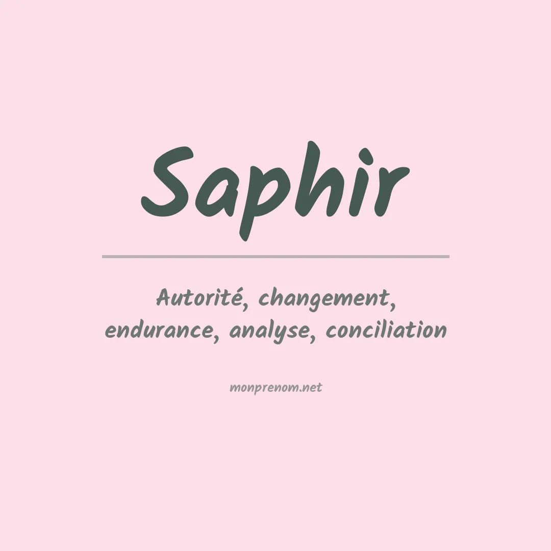 Signification du Prénom Saphir Signification du Prénom Saphir