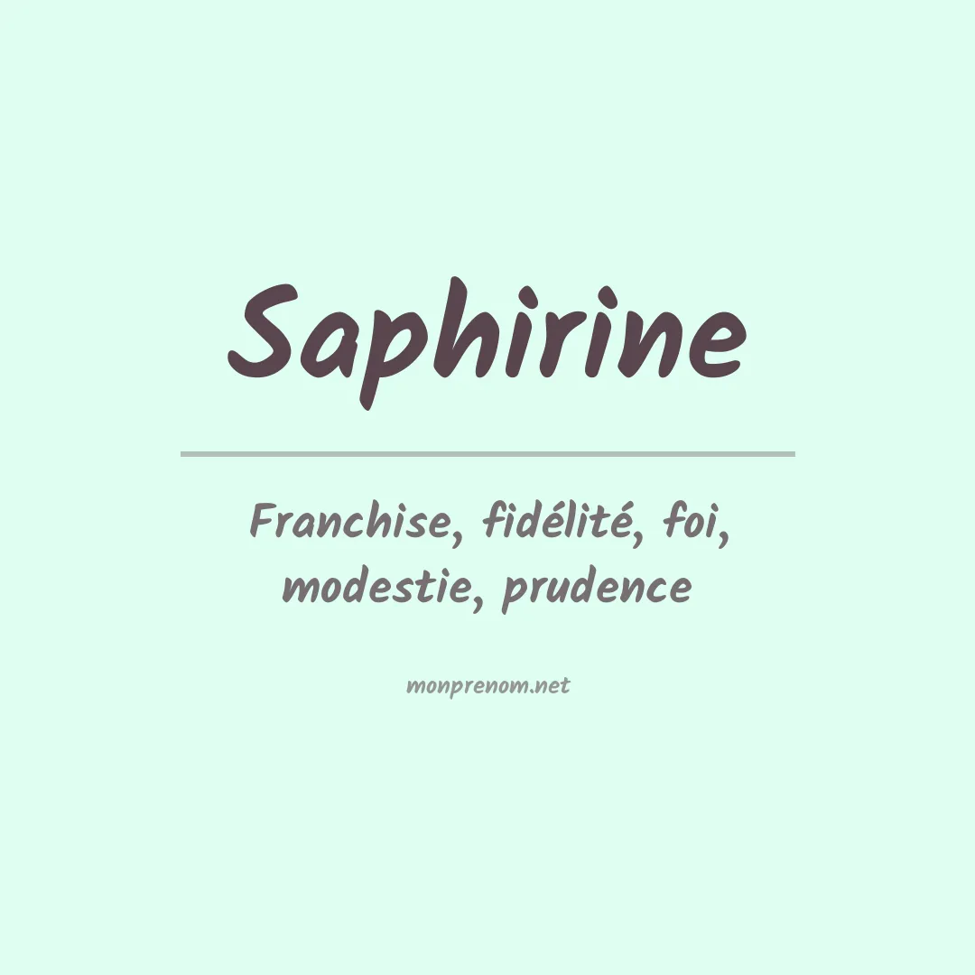 Signification du Prénom Saphirine Signification du Prénom Saphirine