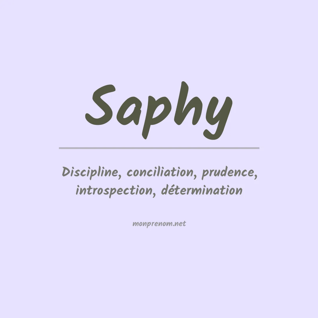 Signification du Prénom Saphy Signification du Prénom Saphy