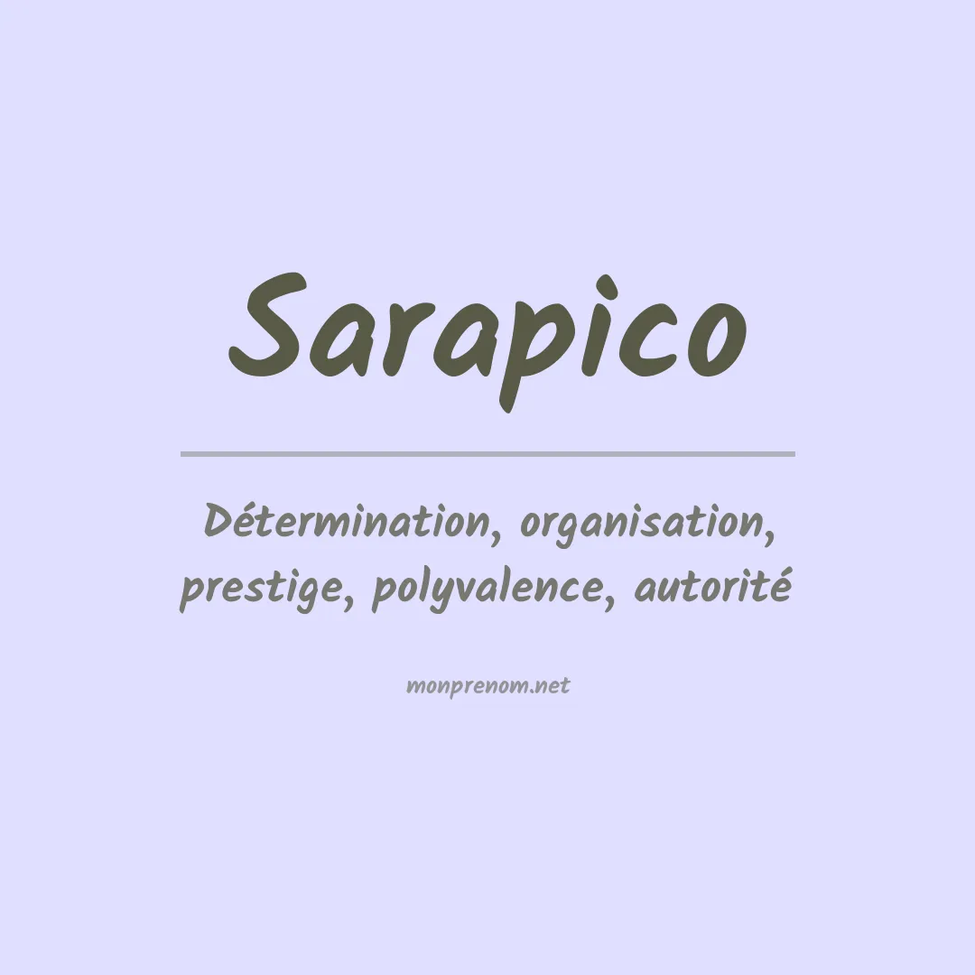Signification du Prénom Sarapico