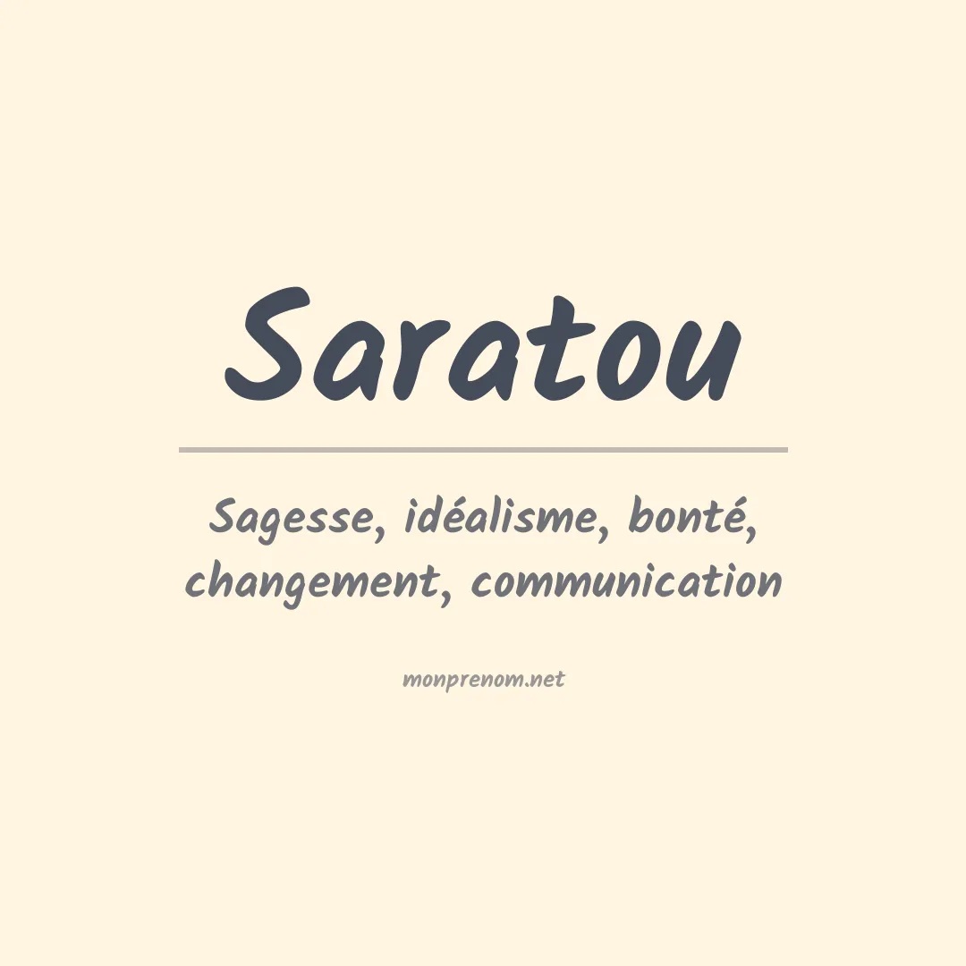 Signification du Prénom Saratou Signification du Prénom Saratou
