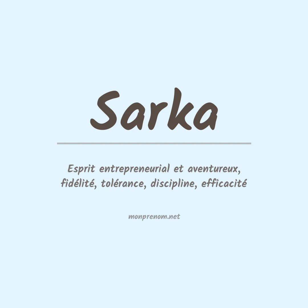 Signification du Prénom Sarka