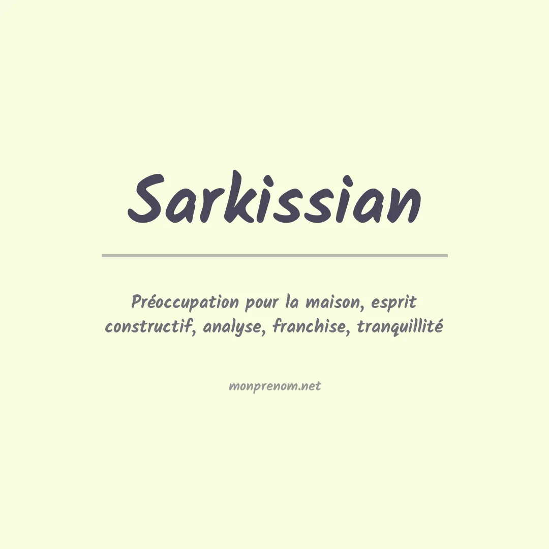 Signification du Prénom Sarkissian