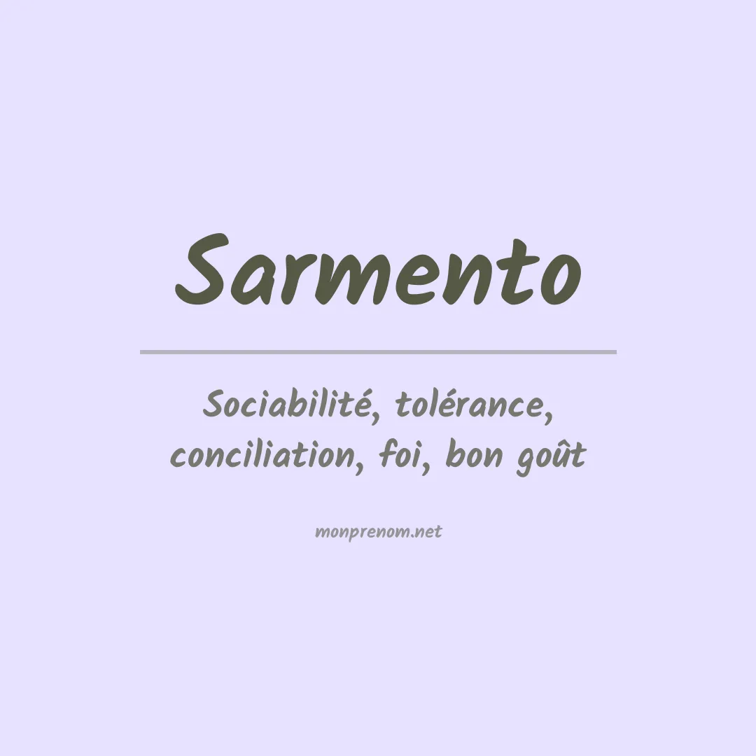 Signification du Prénom Sarmento