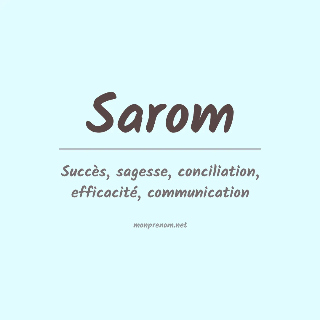 Signification du Prénom Sarom